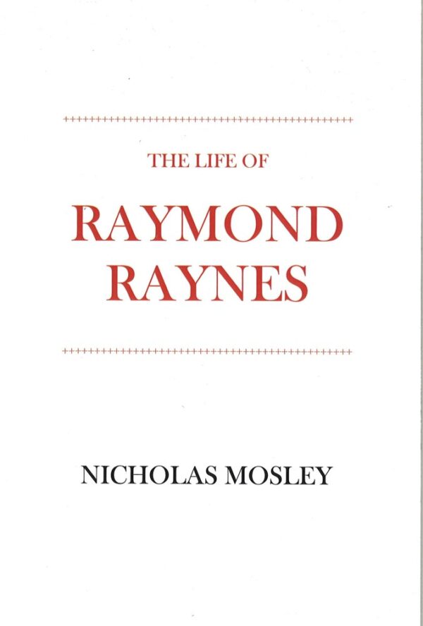 Life of Raymond Raynes, The